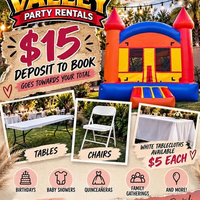 Valley Party Rentals bounce house, tables and chairs with $15 deposit offer